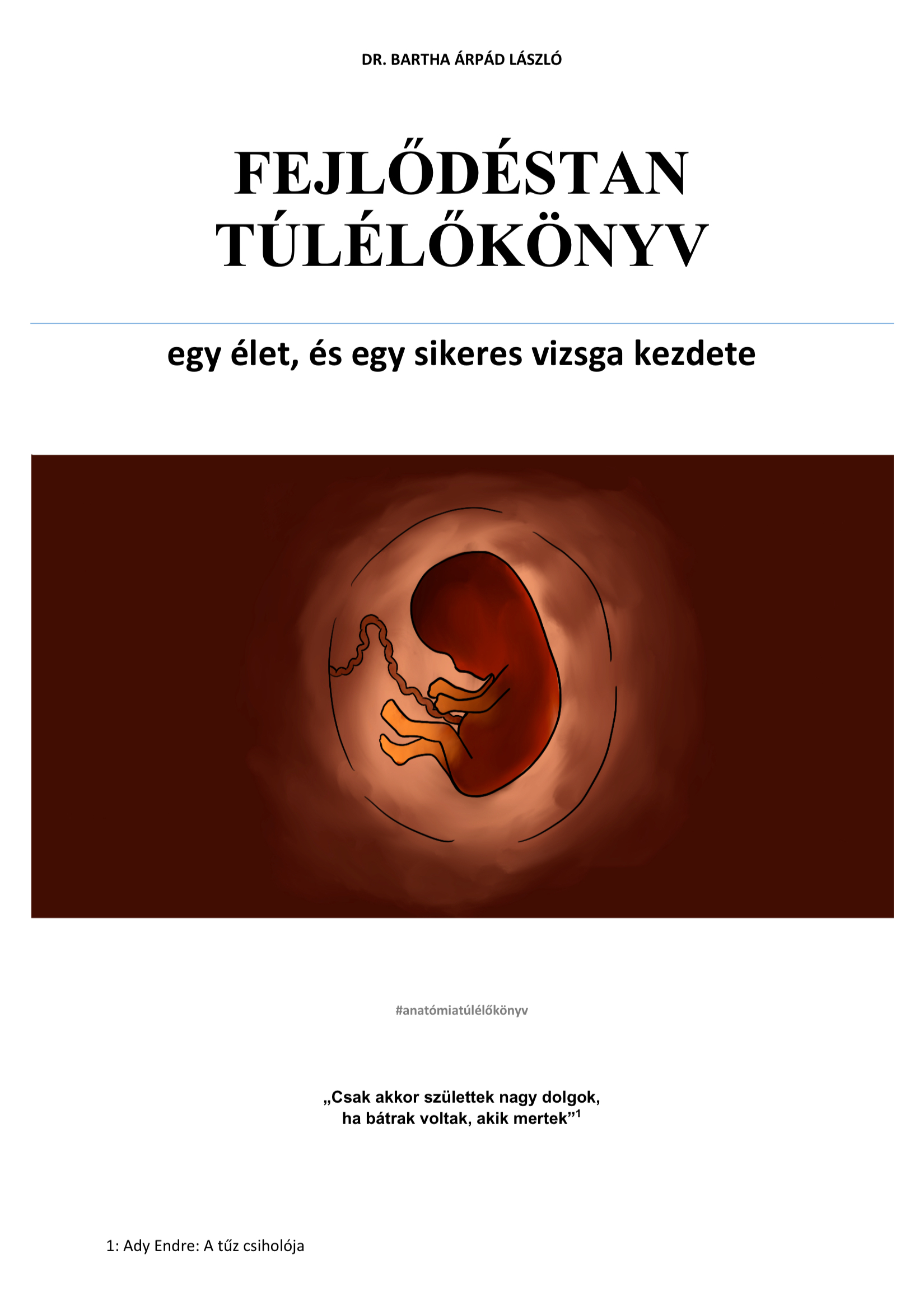 Fejlődéstan Túlélőkönyv - a teljes jegyzet