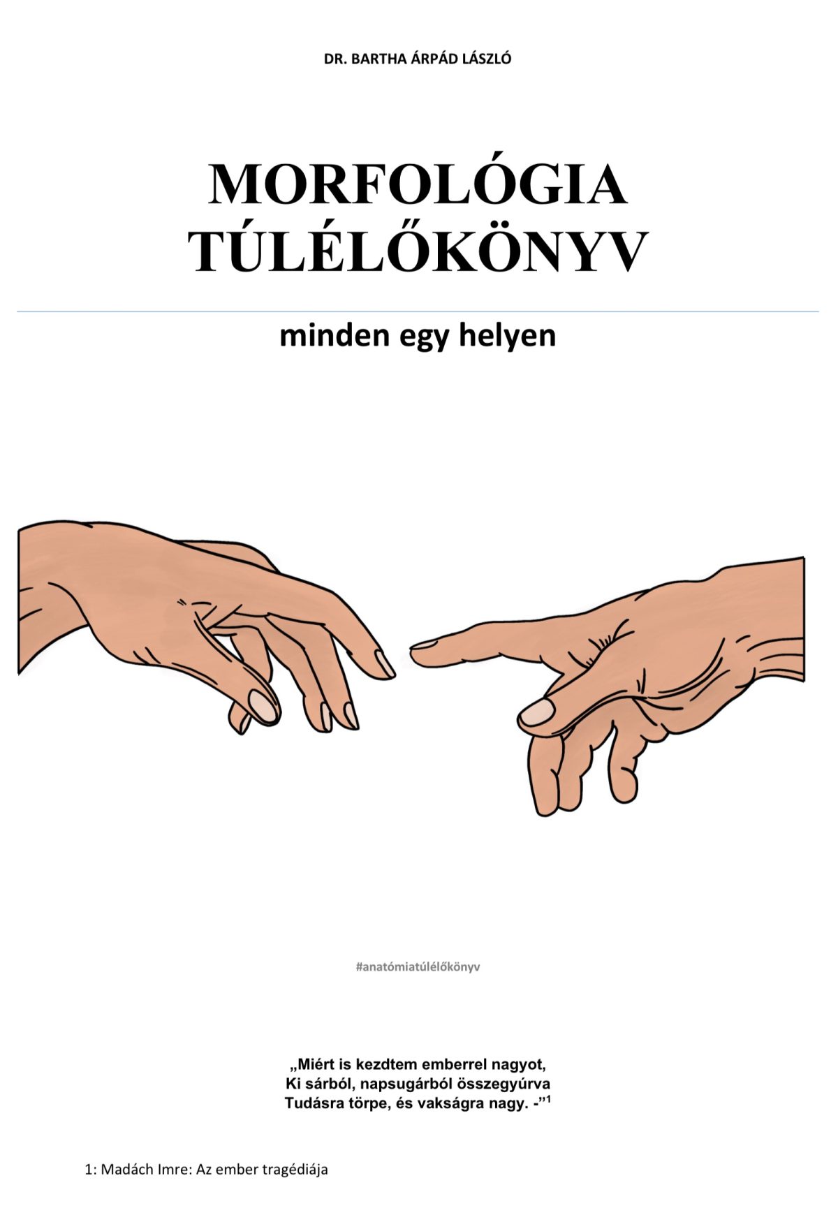 Morfológia Túlélőkönyv - minden egy helyen